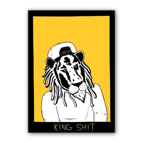 KiNG S#iT wall art poster