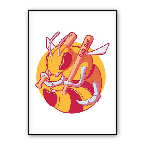 BAD BEE wall art poster