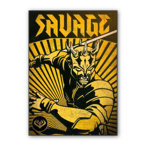 Savage wall art poster
