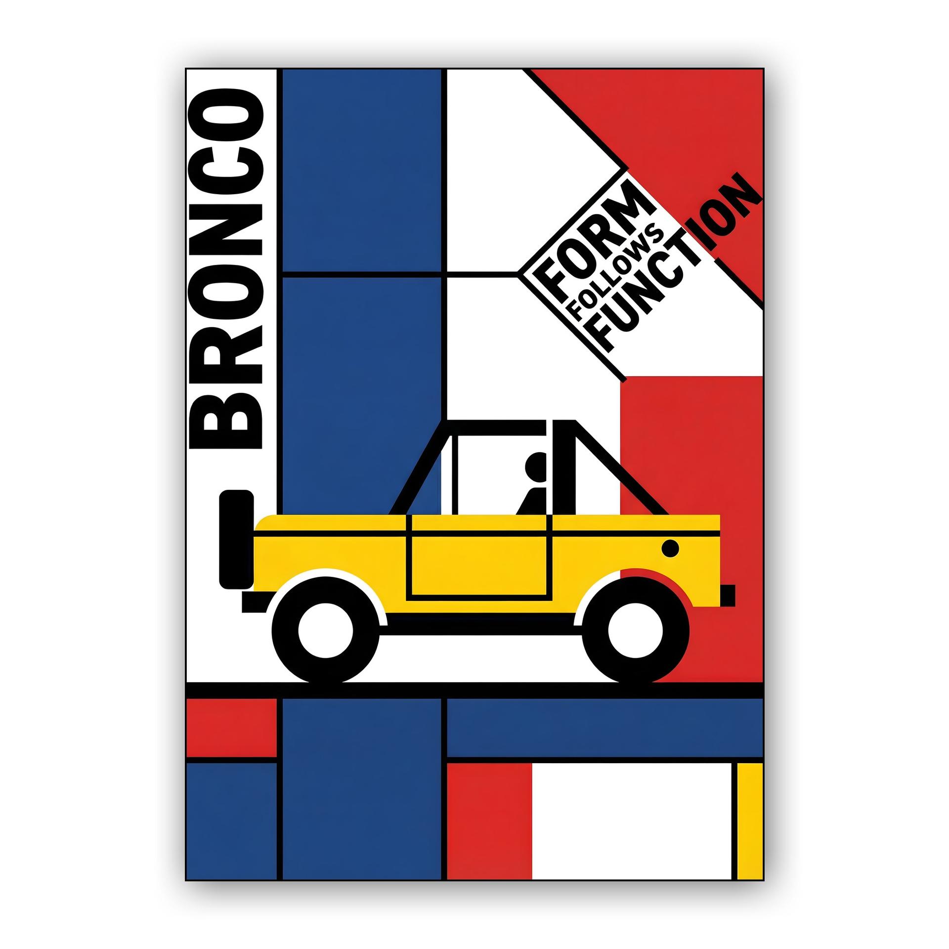 Bronco: Form Follows Function (De Stijl Edition)