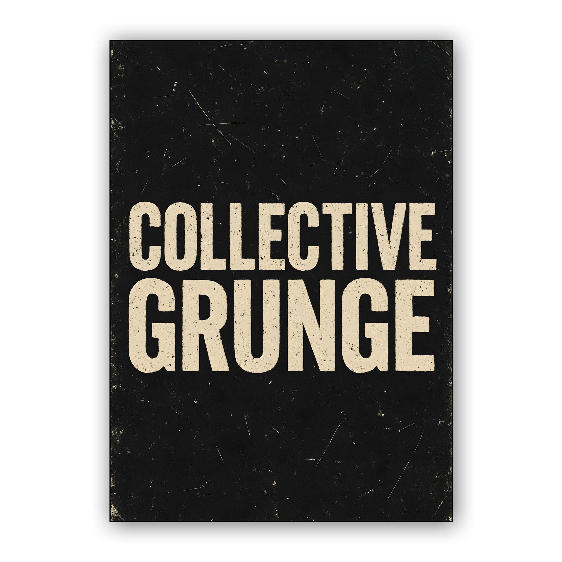 Collective Grunge